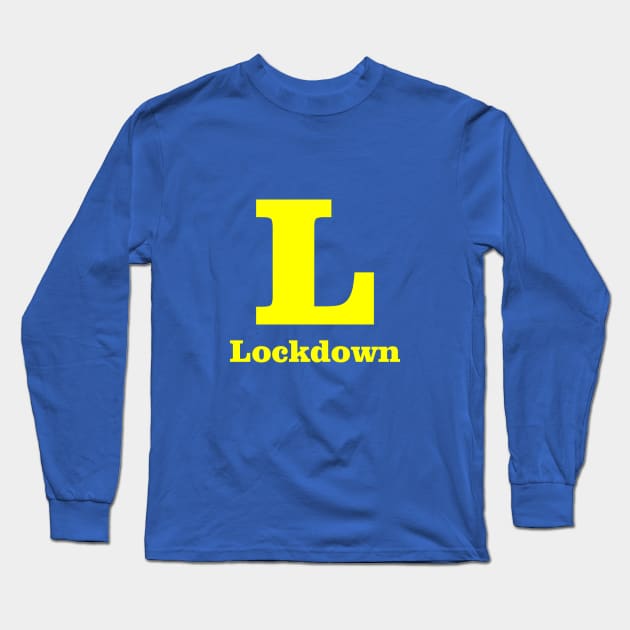 L For Lockdown Phonetic Alphabet in Pandemic Long Sleeve T-Shirt by umarhahn